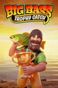 Big Bass Trophy Catch